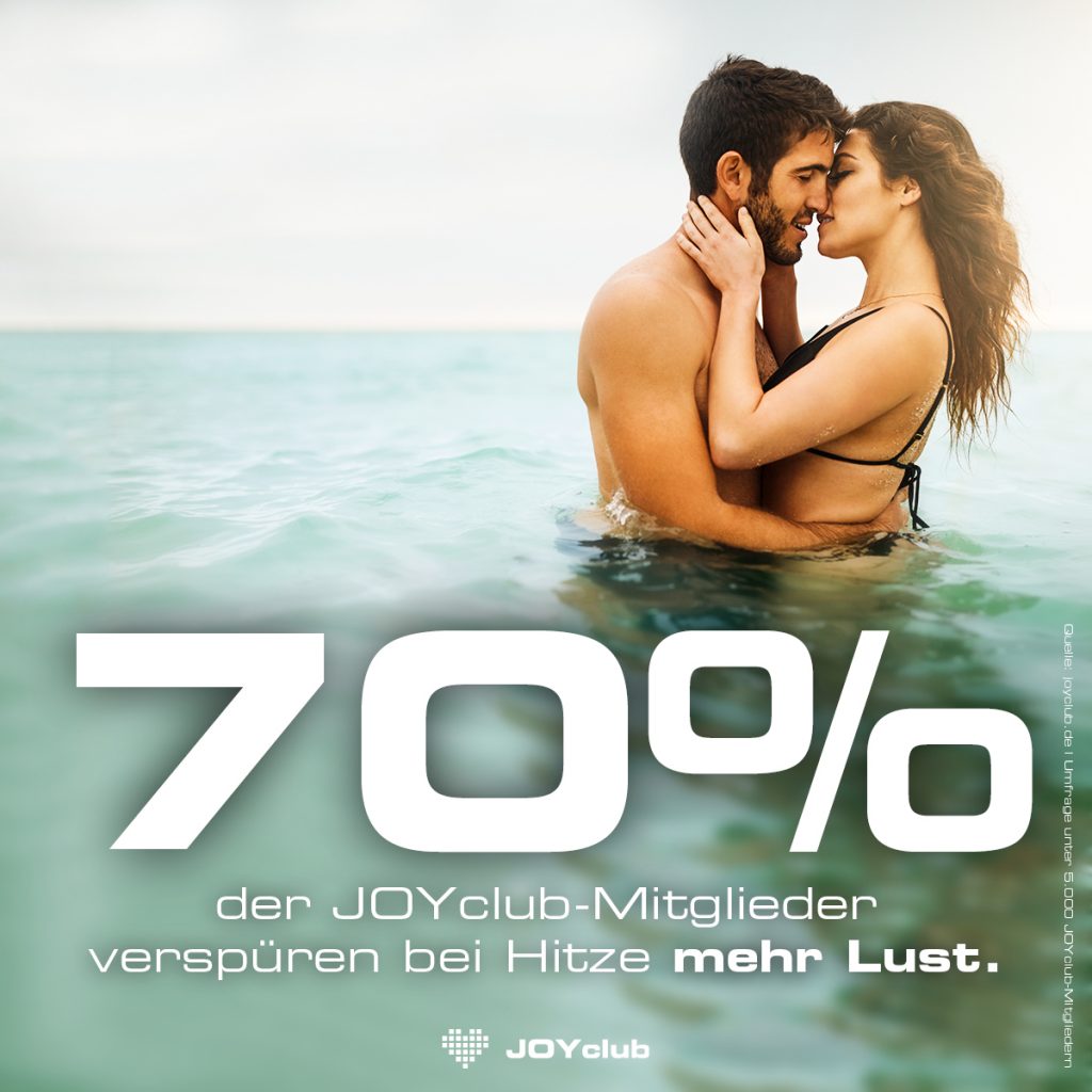 70% der JOYclub-Mitglieder verspüren bei Hitze mehr Lust.